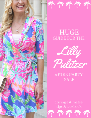 Lilly Pulitzer After Party Sale 2018 | Pricing Estimates - joyfully so